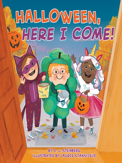 Title details for Halloween, Here I Come! by D.J. Steinberg - Available